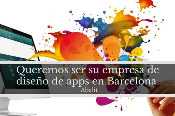 diseño apps barcelona, empresa diseño apps barcelona