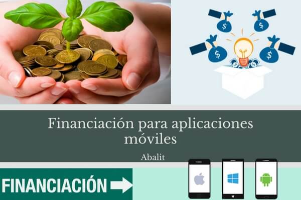 financiar aplicación, financiacion aplicaciones moviles, financiacion aplicaciones