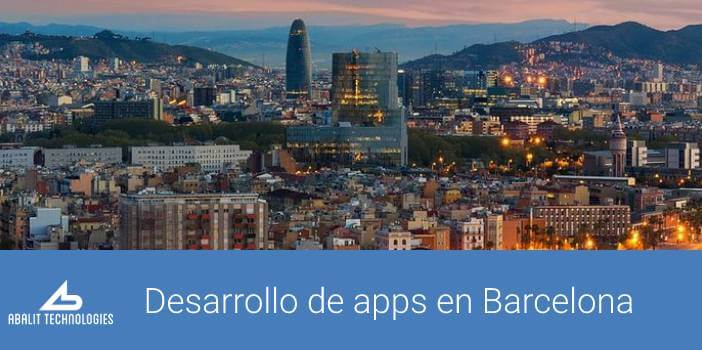 empresa de desarrollo de aplicaciones barcelona, empresa desarrolladora de apps barcelona, empresa desarrollo aplicaciones moviles