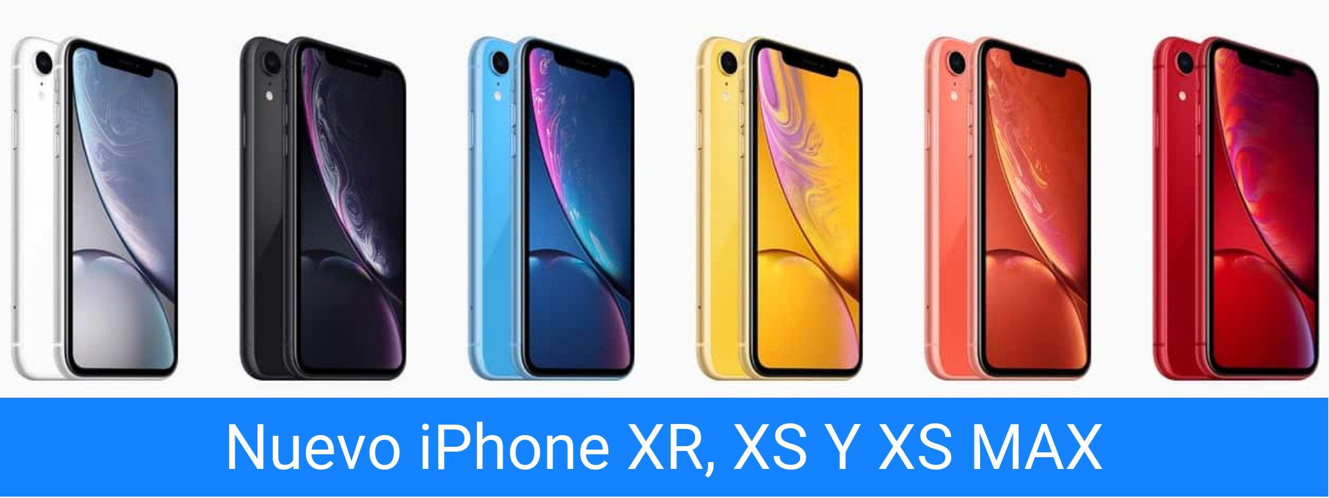 iPhone XS, XS Max y iPhone XR: especificaciones y precio