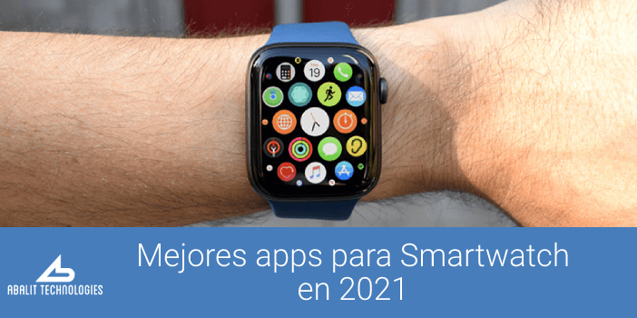 maceta Alérgico Proverbio Las 8 mejores apps para SmartWatch de 2021