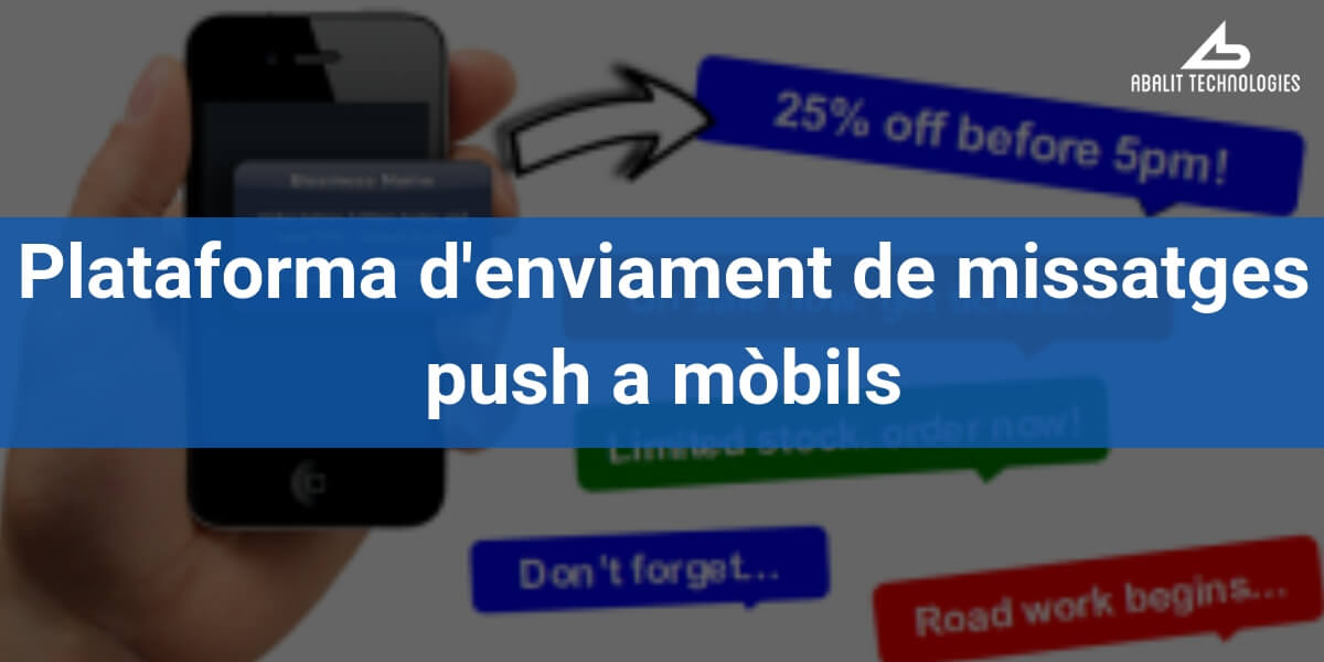 missatges push, missatgeria push, enviar missatges push, missatges push mobil, push iphone android windows